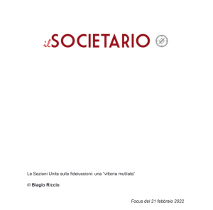 SEZIONI UNITE SULLE FIDEIUSSIONI: MA PERCHÉ NON SEGUIRE LA COSTITUZIONE? LA CASSAZIONE NON HA AVUTO CORAGGIO. UNA VITTORIA MUTILATA UN’ANATRA ZOPPA