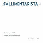 IL FALLITO NON CONTA : MIO FOCUS SU “IL FALLIMENTARISTA”